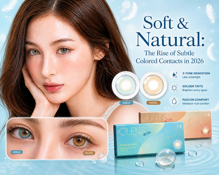 Soft & Natural: The Rise of Subtle Colored Contacts in 2026